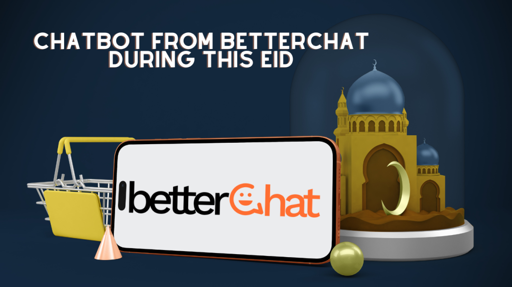 Enhancing Eid Connections with WhatsApp Chatbot from BetterChat.in